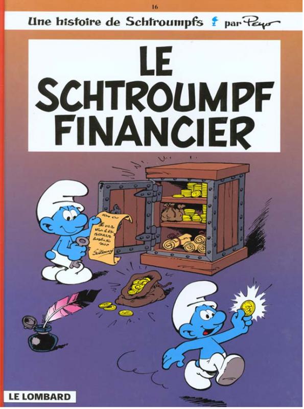 Les Schtroumpfs Tome 16 : Le Schtroumpf financier