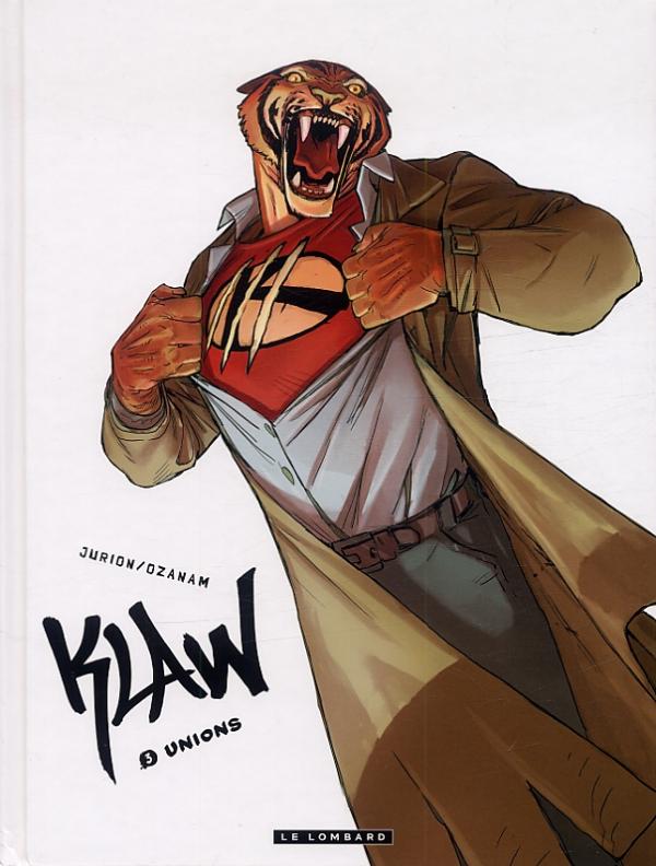Klaw Tome 3 : Unions