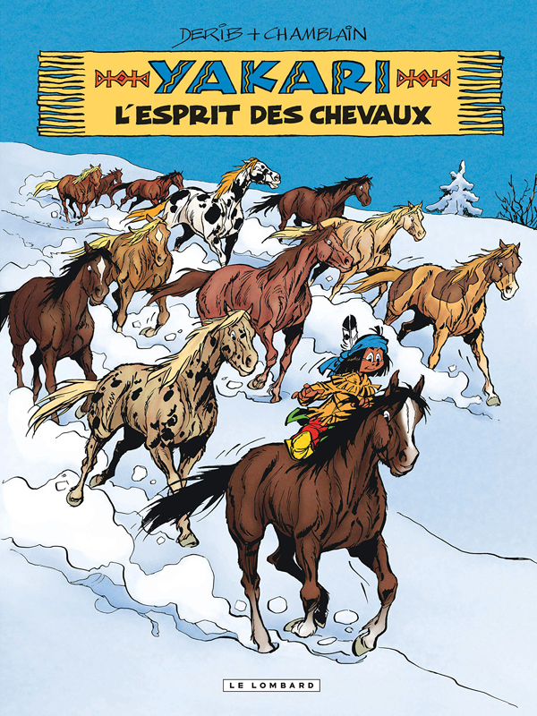 Yakari Tome 40 : L'esprit des chevaux