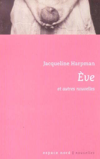 Eve et autres nouvelles