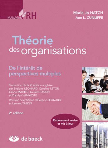 Théorie des organisations. De l'intérêt de perspectives multiples, 2e édition