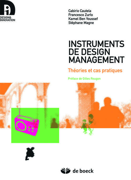 Instruments de design management. Théories et cas pratiques