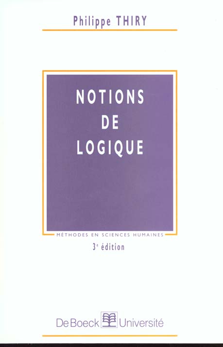 NOTIONS DE LOGIQUE. 3ème édition