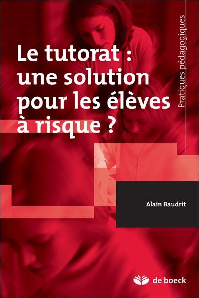 Le tutorat : une solution pour les élèves à risque ?