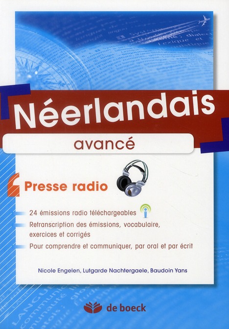 Néerlandais avancé. Presse radio