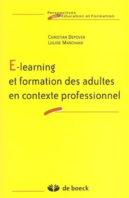 E-learning et formation des adultes en contexte professionnel