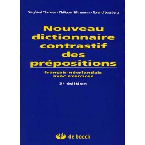 Nouveau dictionnaire contrastif des prépositions
