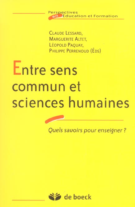 Entre sens commun et sciences humaines. Quels savoirs pour enseigner ?