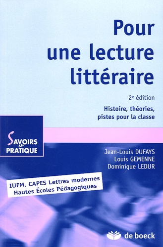 Pour une lecture littéraire. Histoire, théories, pistes pour la classe, 2e édition