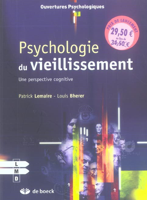 Psychologie du vieillissement. Une perspective cognitive