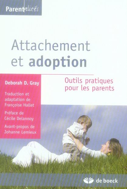 Attachement et adoption. Outils pratiques pour les parents