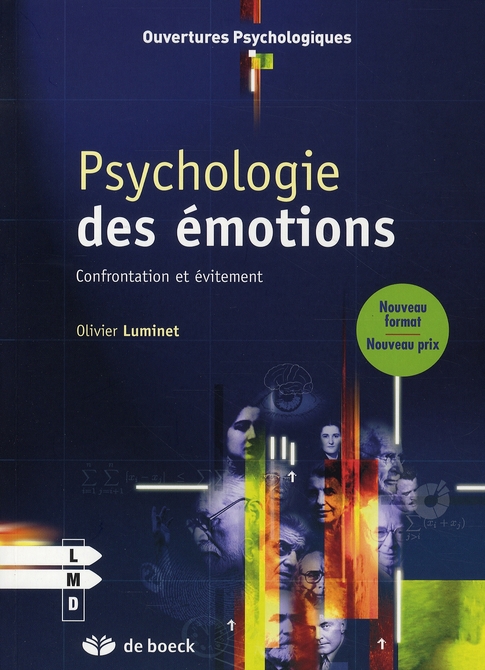 Psychologie des émotions. Confrontation et évitement
