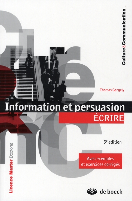 Information et persuasion. Ecrire, 3e édition