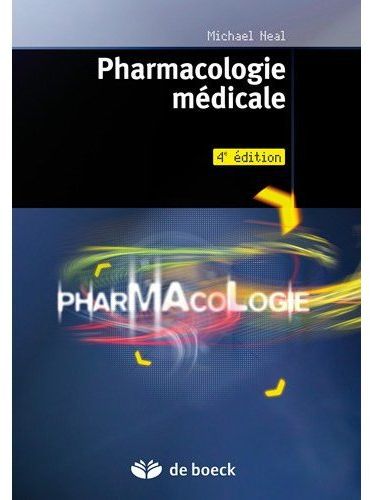 Pharmacologie médicale. 4e édition