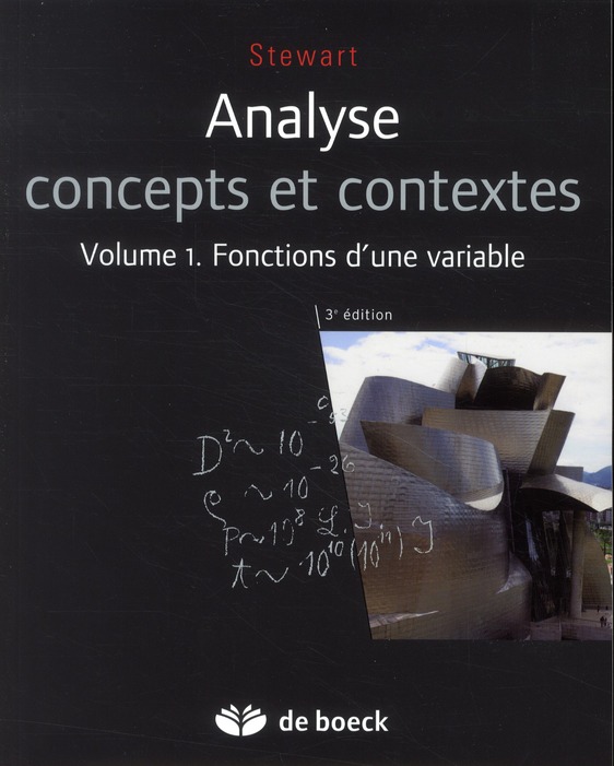 Analyse concepts et contextes. Volume 1, fonctions d'une variable, 3e édition