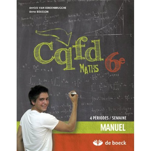 Ancienne Edition CQFD Maths 6 (4 pér./sem.) – Manuel (1re Edition)