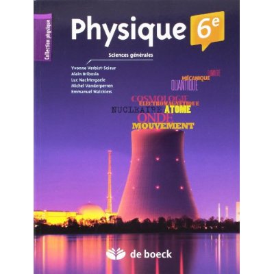 Physique 6e. Sciences générales