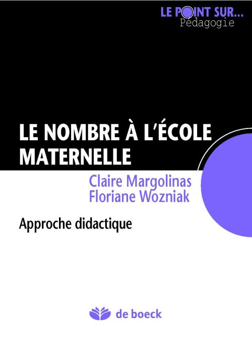 Le nombre à l'école maternelle. Une approche didactique