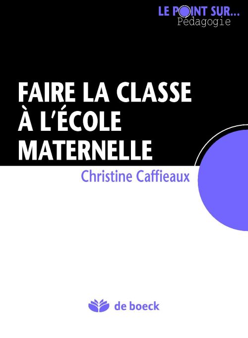 Faire la classe à l'école maternelle / Reflexions sur la construction des inégalités scolaires