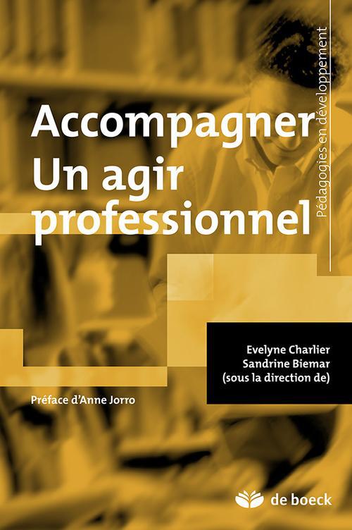 Accompagner : un agir professionnel