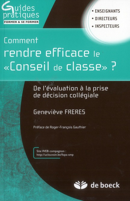 Comment améliorer le "Conseil de classe" ? De l'évaluation à la prise de décision collégiale