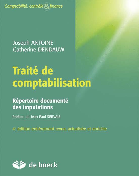 Traité de comptabilisation. Répertoire documenté des imputations, 4e édition