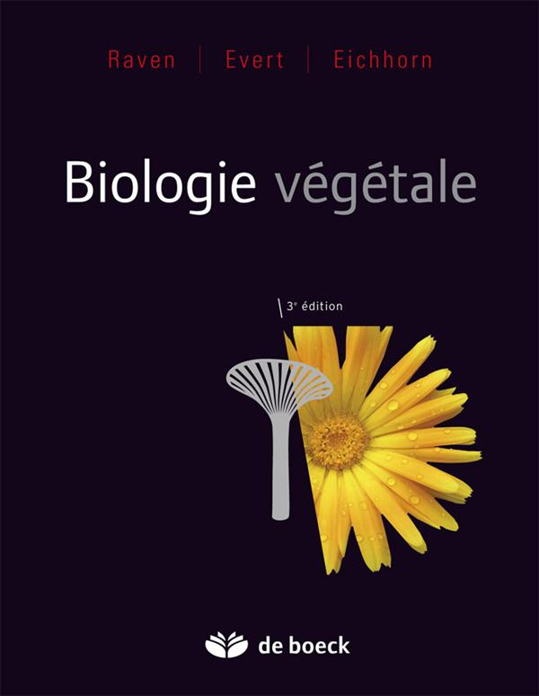 Biologie végétale. 3e édition