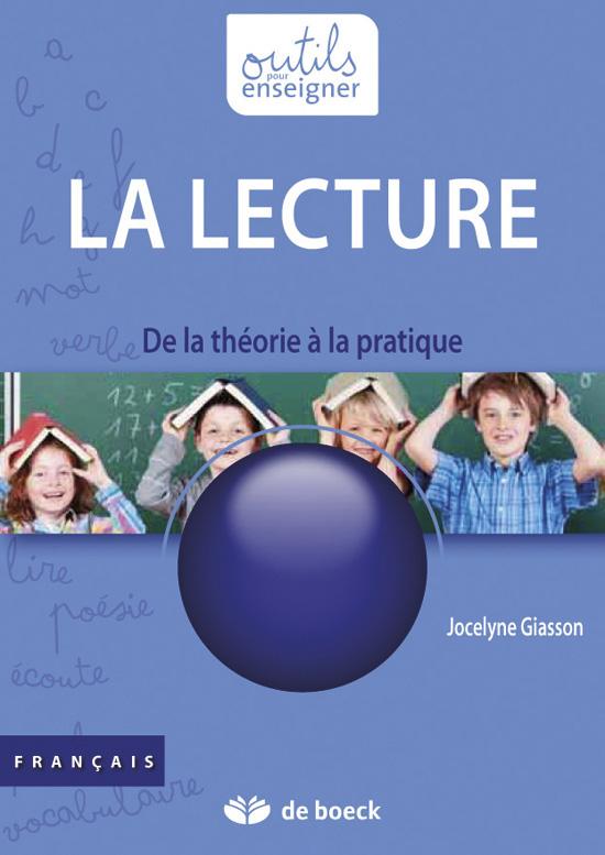 La lecture. De la théorie à la pratique, 4e édition