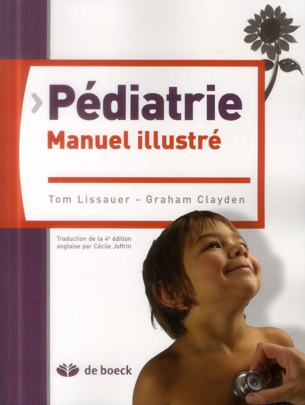 Pédiatrie. Manuel illustré, 2e édition
