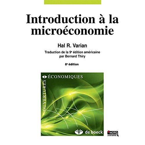 Introduction à la microéconomie. 8e édition