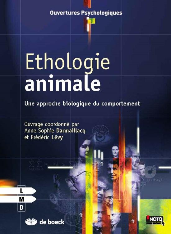Ethologie animale. Une approche biologique du comportement
