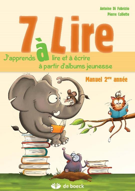 7 à lire. Manuel 2e année