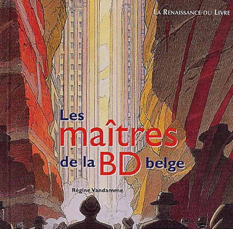 Les maîtres de la BD belge