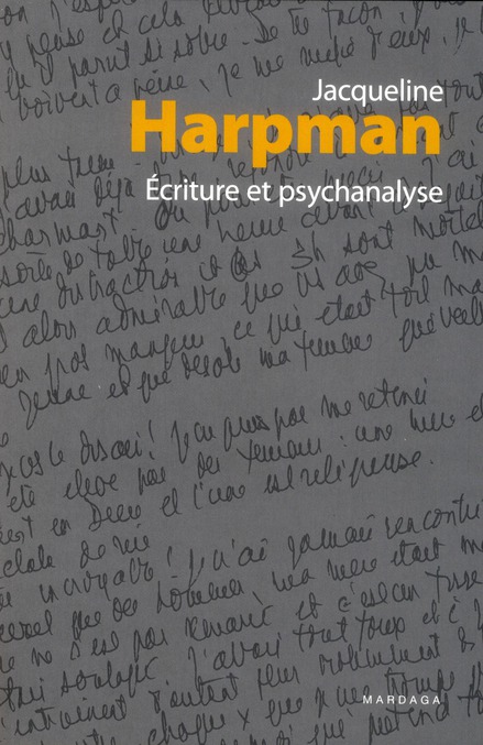 Ecriture et psychanalyse