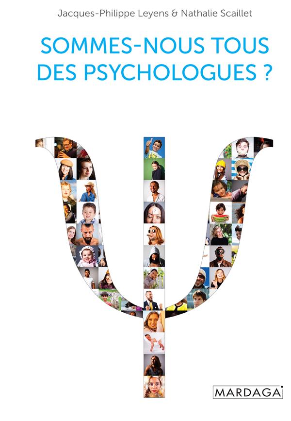 Sommes-nous tous des psychologues ?