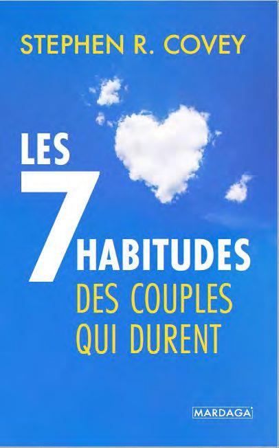 Les 7 habitudes des couples qui durent