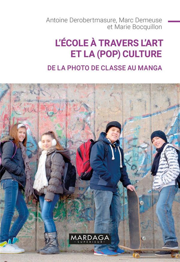 L'école à travers l'art et la (pop)culture. De la photo de classe au manga