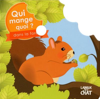 Qui mange quoi ? Dans la forêt
