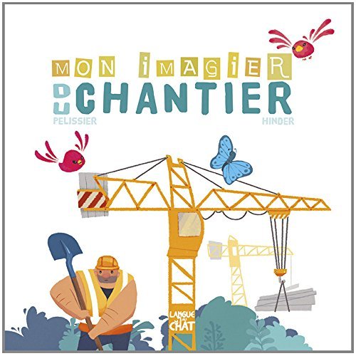 Mon imagier du chantier