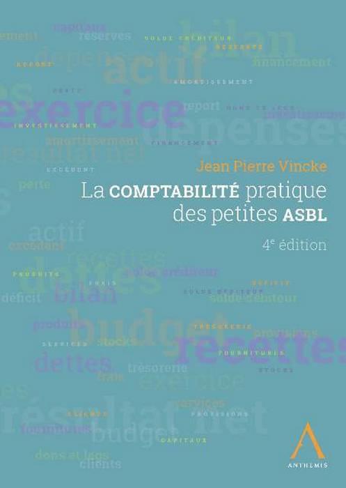 La comptabilité pratique des petites ASBL