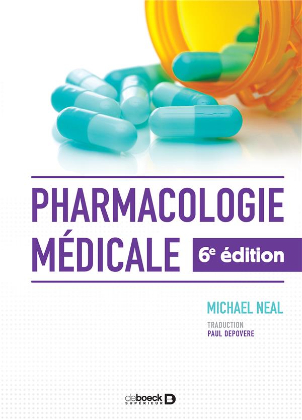 Pharmacologie médicale. 6e édition