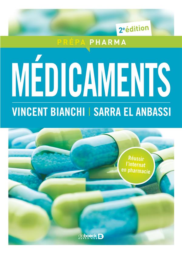 Médicaments. 2e édition