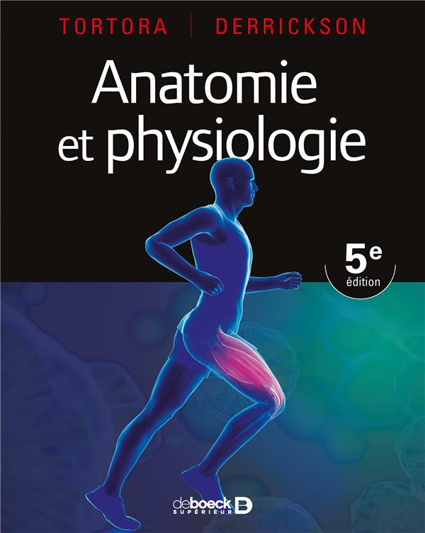 ANATOMIE ET PHYSIOLOGIE