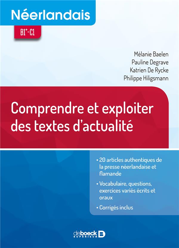 NEERLANDAIS B1*-C1 : COMPRENDRE ET EXPLOITER DES TEXTES D'ACTUALITE