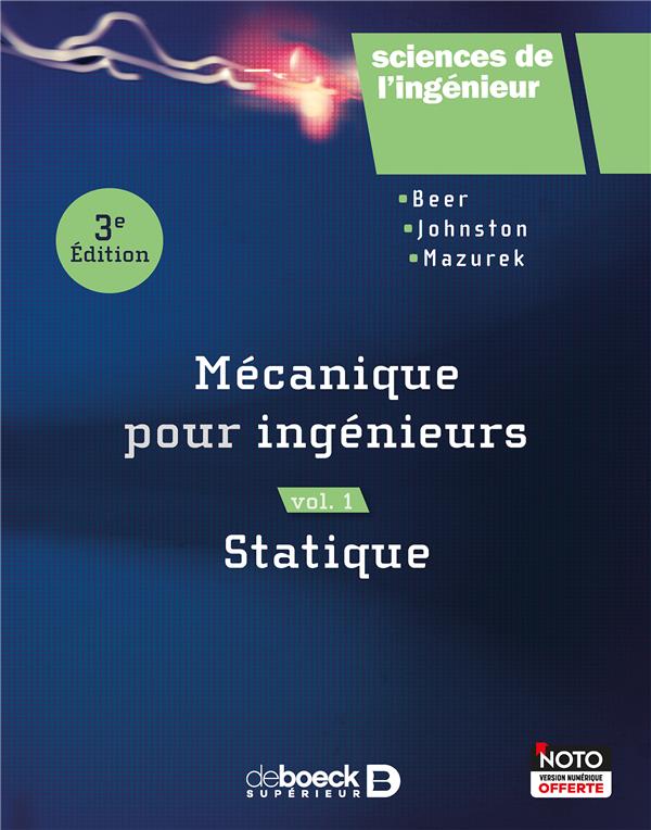 Mécanique pour ingénieurs. Volume 1, Statique, 3e édition