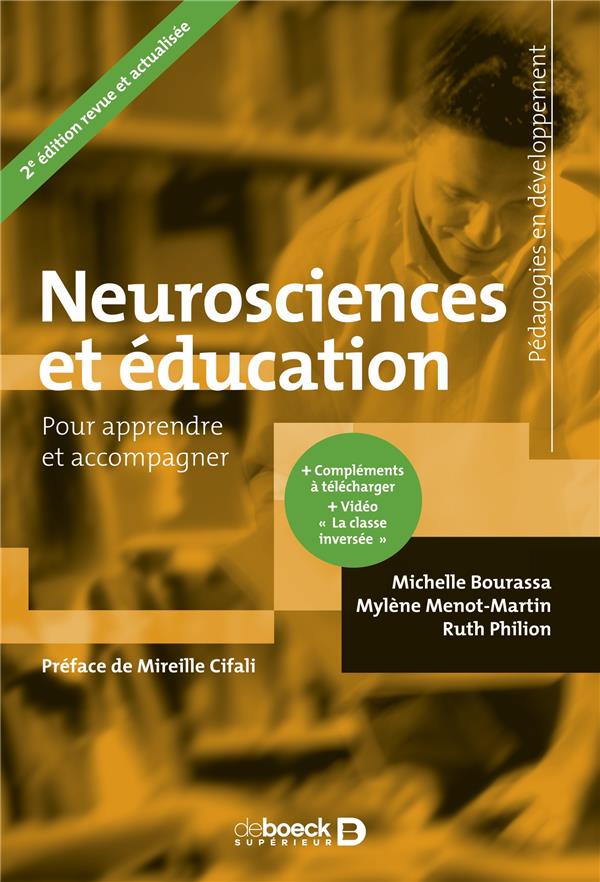 Neurosciences et éducation. Pour apprendre et accompagner, 2e édition revue et augmentée