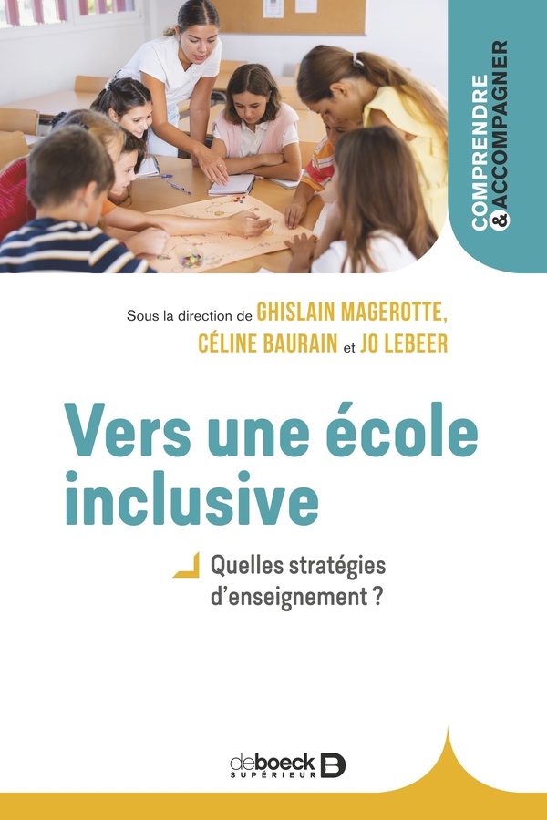 Vers une école inclusive. Quelles stratégies d’enseignement ?