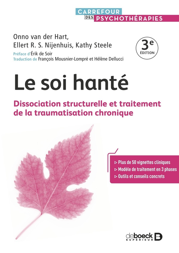 Le soi hanté. 3e édition