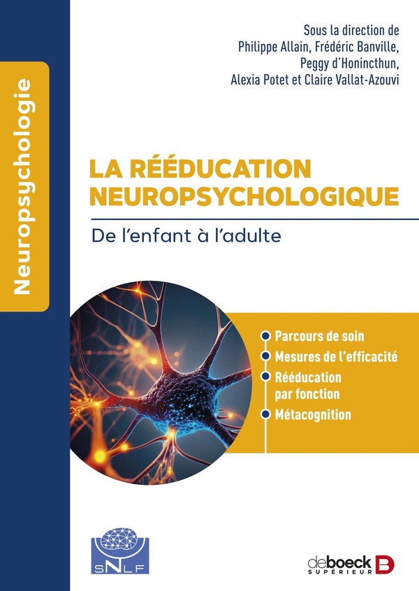 La rééducation neuropsychologique