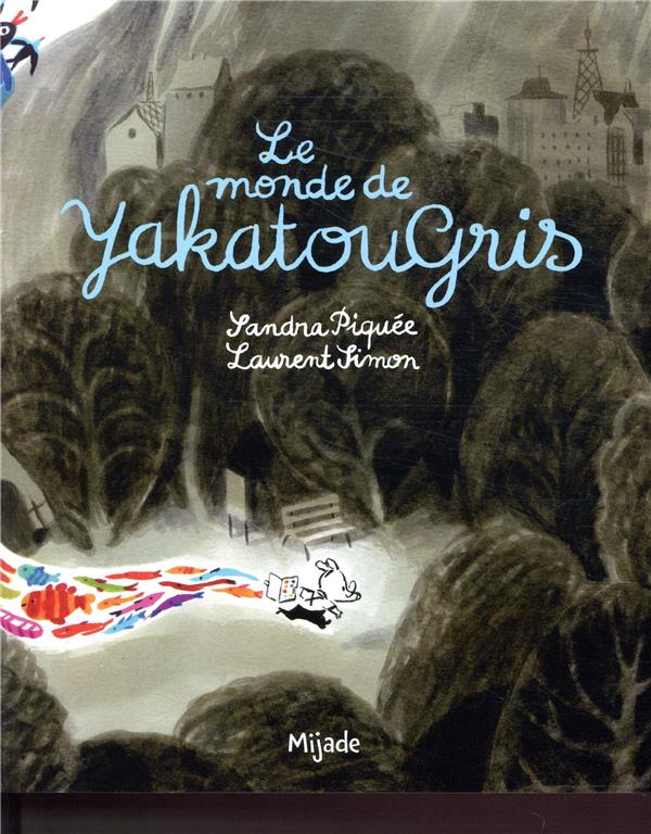 Le monde de Yakatougris